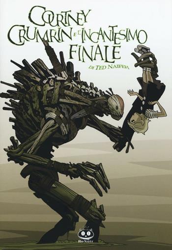 Courtney Crumrin e l'incantesimo finale. Vol. 6 - Ted Naifeh - Libro Renoir Comics 2016 | Libraccio.it