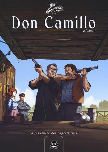 Don Camillo a fumetti. Vol. 13: fanciulla dai capelli rossi, La. - Davide Barzi - Libro Renoir Comics 2017 | Libraccio.it