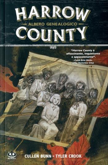 Harrow County. Vol. 4: Albero genealogico. - Cullen Bunn, Tyler Crook - Libro Renoir Comics 2018 | Libraccio.it