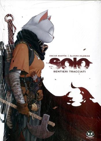 Solo. Sentieri tracciati. Vol. 1 - Oscar Martín, Alvaro Iglesias - Libro Renoir Comics 2017 | Libraccio.it