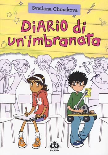 Diario di un'imbranata - Svetlana Chmakova - Libro Renoir Comics 2019 | Libraccio.it