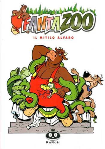 Il mitico Alvaro. Fantazoo. Vol. 13 - Thijs Wilms - Libro Renoir Comics 2019 | Libraccio.it