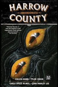 Harrow County. Vol. 5: Abbandonato. - Cullen Bunn, Tyler Crook - Libro Renoir Comics 2019 | Libraccio.it