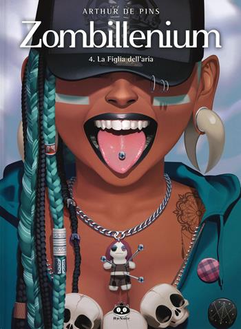 Zombillenium. Vol. 4: figlia dell'aria, La. - Arthur de Pins - Libro Renoir Comics 2019 | Libraccio.it