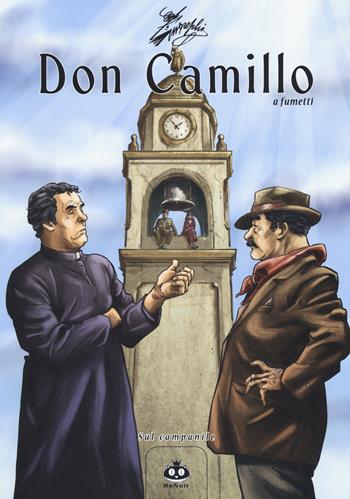 Don Camillo a fumetti. Vol. 17: Sul campanile. - Davide Barzi - Libro Renoir Comics 2019 | Libraccio.it