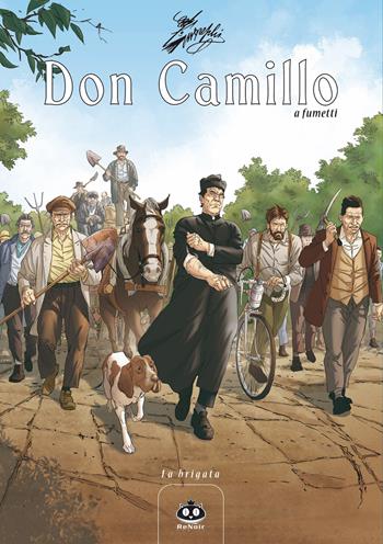 Don Camillo a fumetti. Vol. 19: brigata, La. - Davide Barzi - Libro Renoir Comics 2020 | Libraccio.it