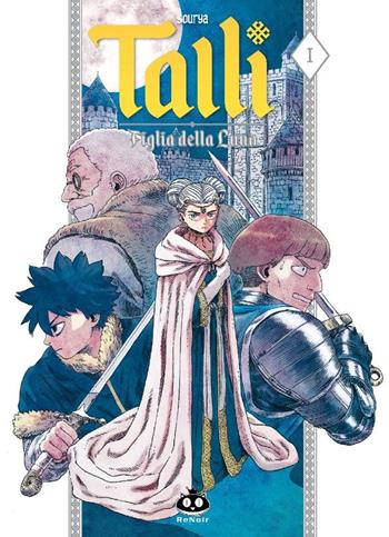 Talli. Figlia della luna. Vol. 2 - Sourya Sihachakr - Libro Renoir Comics 2022 | Libraccio.it