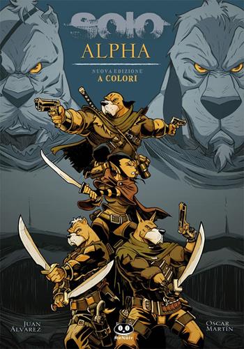 Alpha. Solo. Nuova ediz. - Oscar Martín, Juan Álvarez - Libro Renoir Comics 2022 | Libraccio.it