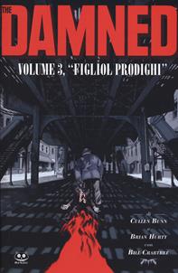 The damned. Vol. 3: Figliol prodighi - Cullen Bunn - Libro Renoir Comics 2023 | Libraccio.it