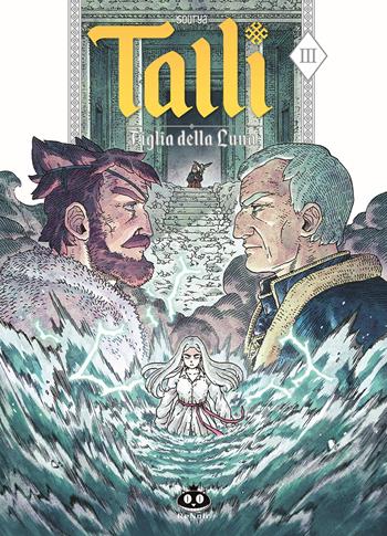 Talli. Figlia della luna. Vol. 3 - Sourya Sihachakr - Libro Renoir Comics 2023 | Libraccio.it