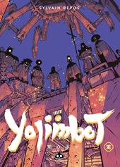 Yojimbot. Vol. 4: Fiamme di carbonio