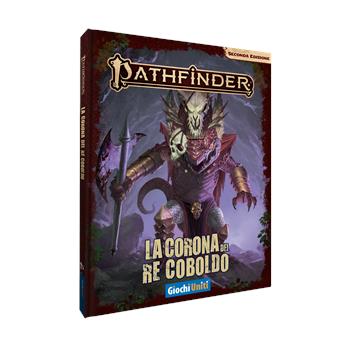 Pathfinder 2 La Corona del Re Coboldo, Gioco da tavolo  Giochi Uniti 2024 | Libraccio.it