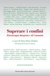 Superare i confini. Psicoterapia integrata e di comunità