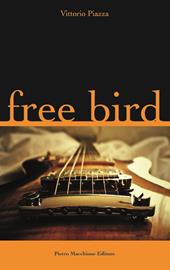 Free bird