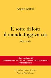 E sotto di loro il mondo fuggiva via