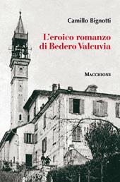 L'eroico romanzo di Bedero Valcuvia