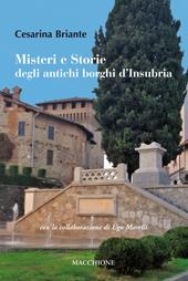 Misteri e storie degli antichi borghi d'Insubria