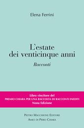 L' estate dei venticinque anni