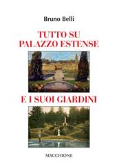 Tutto su Palazzo estense e i suoi giardini