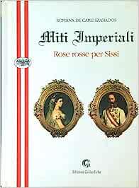 Miti imperiali - Romana De Carli Szabados - Libro Barbès 2020 | Libraccio.it