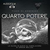Libraccio Audiofilm. Quarto Potere (audiolibro)