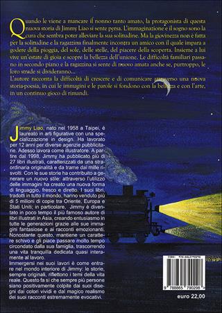 Una splendida notte stellata - Jimmy Liao - Libro EGA-Edizioni Gruppo Abele 2013, I bulbi dei piccoli | Libraccio.it