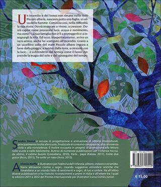 Respira, piccolo albero... respira. Ediz. illustrata - Sandra Dema, Antonio Boffa - Libro EGA-Edizioni Gruppo Abele 2013, I bulbi | Libraccio.it