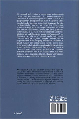 Lo sport del doping. Chi lo subisce, chi lo combatte - Alessandro Donati - Libro EGA-Edizioni Gruppo Abele 2013, Le staffette | Libraccio.it