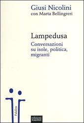 Lampedusa. Conversazioni su isole, politica, migranti