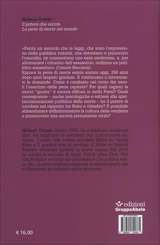 Il potere che uccide. La pena di morte nel mondo - Helmut Ortner - Libro EGA-Edizioni Gruppo Abele 2015, Le staffette | Libraccio.it