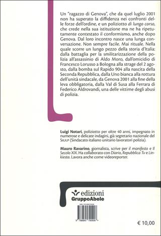 Al di sotto della legge. Conversazioni su polizia e democrazia - Luigi Notari, Mauro Ravarino - Libro EGA-Edizioni Gruppo Abele 2015, Palafitte | Libraccio.it