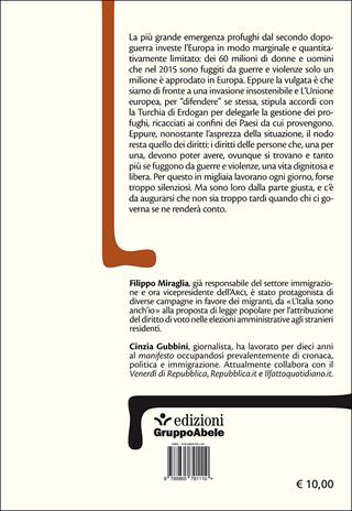 Rifugiati. Conversazioni su frontiere, politica e diritti - Filippo Miraglia, Cinzia Gubbini - Libro EGA-Edizioni Gruppo Abele 2016, Palafitte | Libraccio.it
