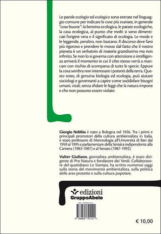 Non superare la soglia. Conversazioni su centocinquant'anni di ecologia - Giorgio Nebbia, Valter Giuliano - Libro EGA-Edizioni Gruppo Abele 2016, Palafitte | Libraccio.it