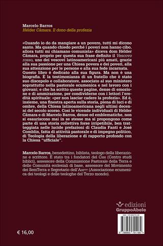Hélder Câmara. Il dono della profezia - Marcelo Barros - Libro EGA-Edizioni Gruppo Abele 2016, Le staffette | Libraccio.it