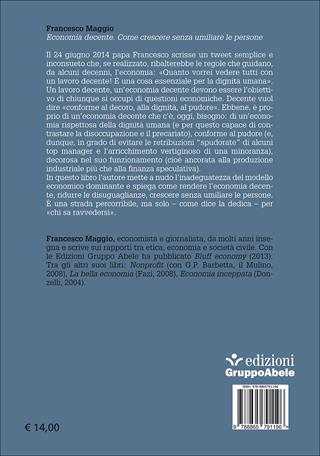 Economia decente. Come crescere senza umiliare le persone - Francesco Maggio - Libro EGA-Edizioni Gruppo Abele 2016, I ricci | Libraccio.it