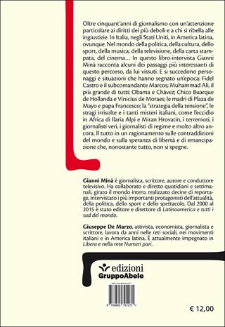 Così va il mondo. Conversazioni su giornalismo, potere e libertà - Gianni Minà, Giuseppe De Marzo - Libro EGA-Edizioni Gruppo Abele 2017, Palafitte | Libraccio.it