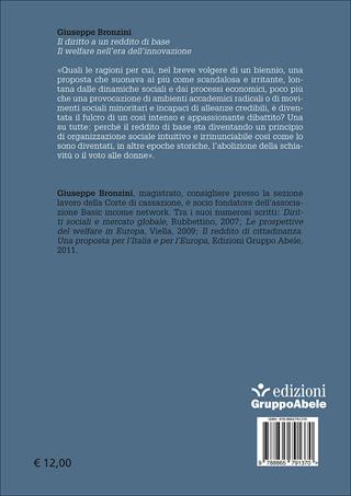 Il diritto a un reddito di base. Il welfare nell'era dell'innovazione - Giuseppe Bronzini - Libro EGA-Edizioni Gruppo Abele 2017, I ricci | Libraccio.it