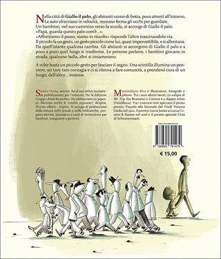 Giallo il palo. Ediz. a colori - Sandra Dema, Massimiliano Riva - Libro EGA-Edizioni Gruppo Abele 2017, I bulbi dei piccoli | Libraccio.it