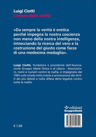 L'eresia della verità - Luigi Ciotti - Libro EGA-Edizioni Gruppo Abele 2017, Gli occhiali di Abele | Libraccio.it