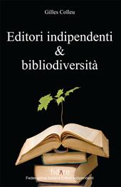 Editori indipendenti e bibliodiversità