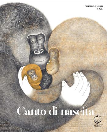 Canto di nascita. Ediz. a colori - Sandra Le Guen, Csil - Libro Il Leone Verde 2025, Il leone verde piccoli | Libraccio.it