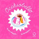 Occhiobello. Ediz. a colori
