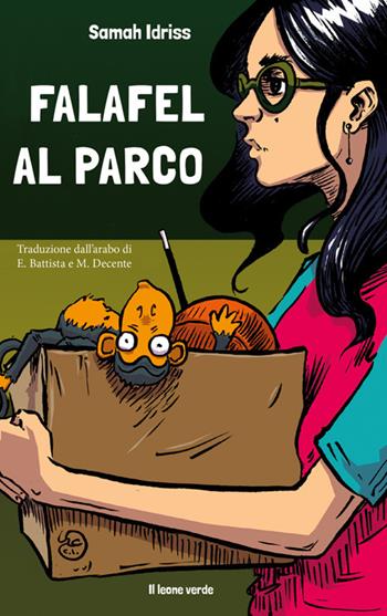 Falafel al parco - Samah Idriss - Libro Il Leone Verde 2025 | Libraccio.it