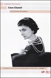 Coco Chanel. Un profumo di mistero