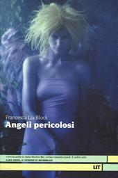 Angeli pericolosi