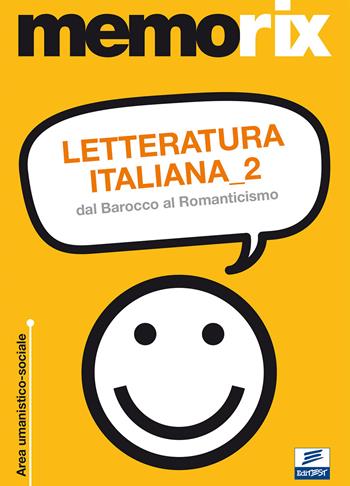 Letteratura italiana. Vol. 2: Dal Barocco al Romanticismo - Velia Imparato - Libro Edises 2011, EdiTEST. Memorix | Libraccio.it