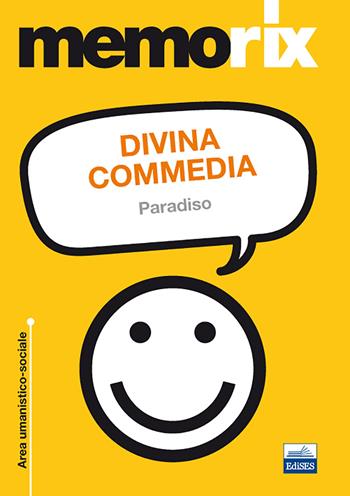 Divina Commedia. Paradiso - Angelo Porcaro - Libro Edises 2012, Memorix | Libraccio.it