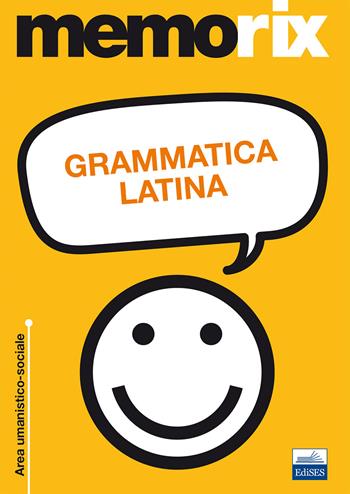 Grammatica latina. Memorix - Olimpia Rescigno - Libro Edises 2013, Memorix | Libraccio.it
