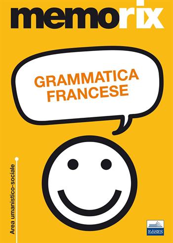 Grammatica francese - Anita Ricciotti Danese - Libro Edises 2012, EdiTEST. Memorix | Libraccio.it
