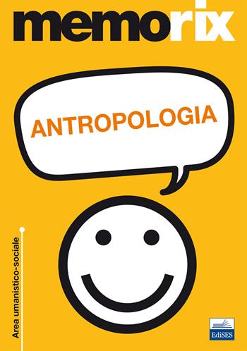 Antropologia - Livio Santoro - Libro Edises 2014, Memorix | Libraccio.it